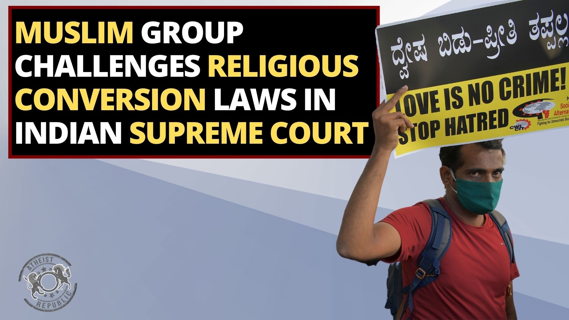Muslim Group Challenges Religious Conversion Laws in Indian Supreme Court